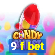 9 f bet